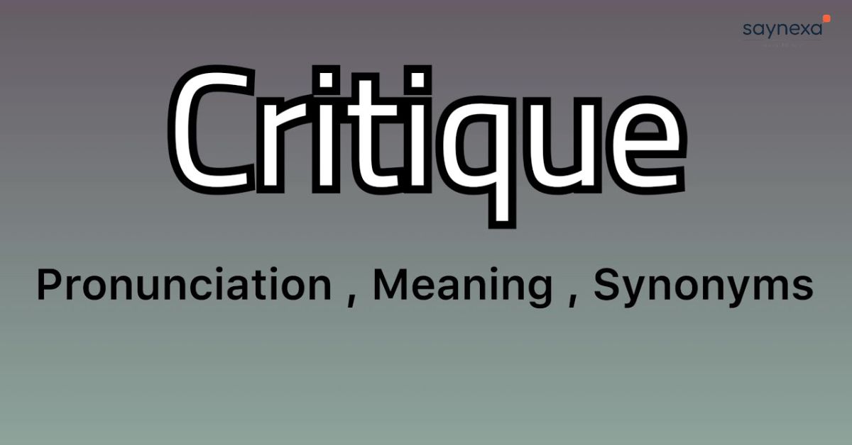 Critical Synonyms