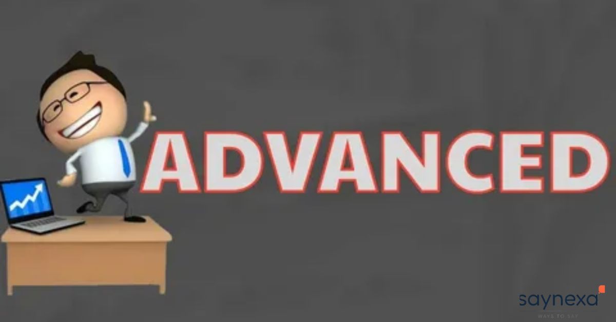 Advanced