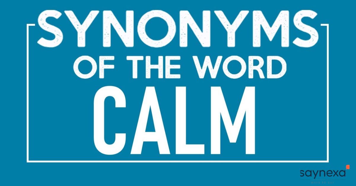 Calm Synonyms