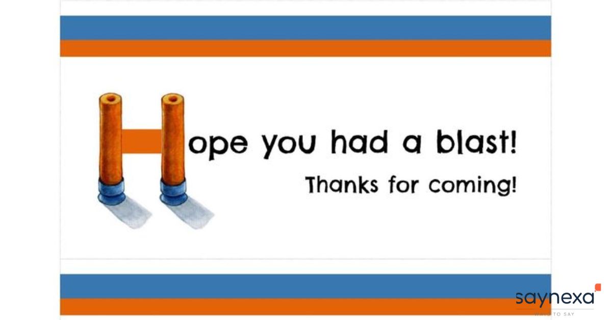 Hope You Have a Blast