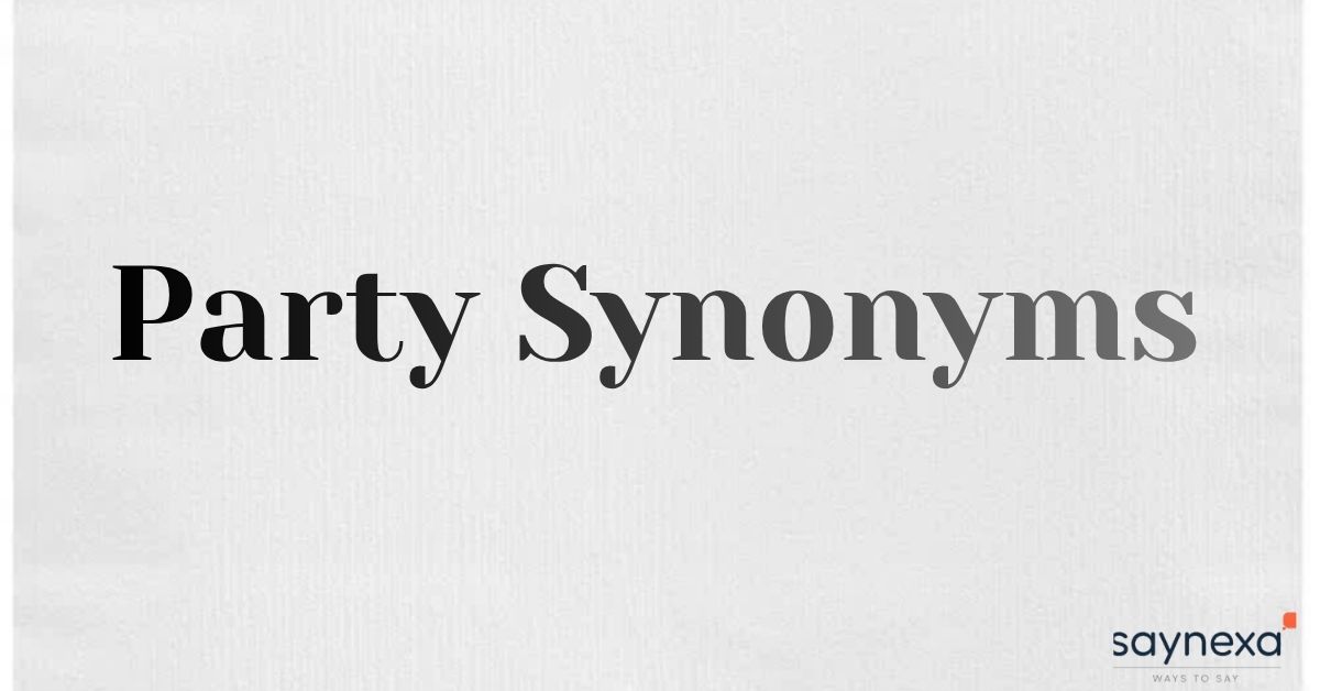 Party Synonyms