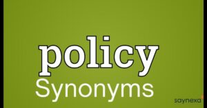 Policy Synonyms
