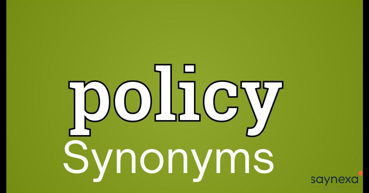 Policy Synonyms