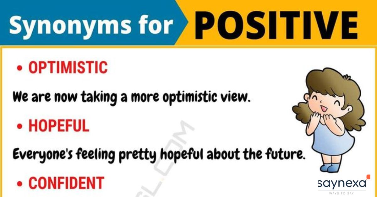 Positive Synonyms