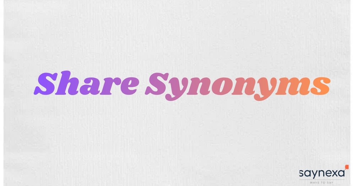 Share Synonyms
