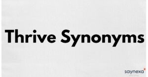 Thrive Synonyms