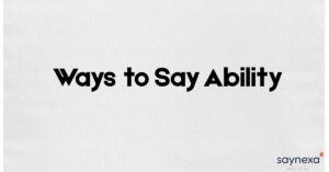 Ways to Say Ability