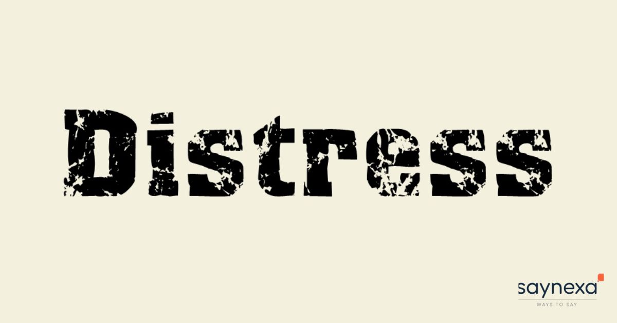 Distress